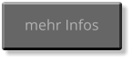 mehr Infos
